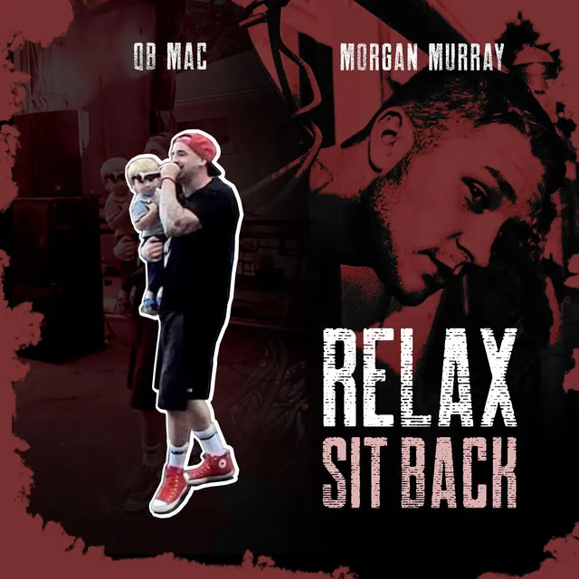 Relax (Sit Back)