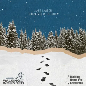 Footprints in the Snow by Jamie Lawson