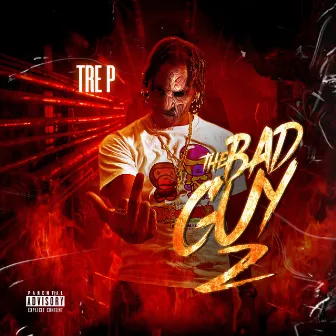 Bad Guy Pt.2 by Tre P