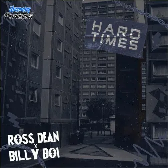 Hard Times by Ross Dean