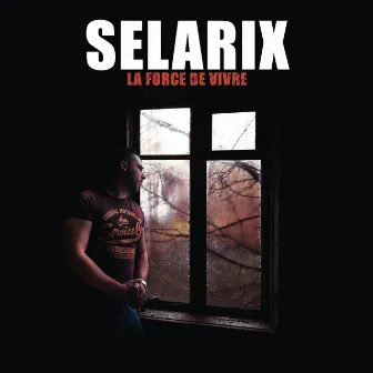 La force de vivre by Selarix