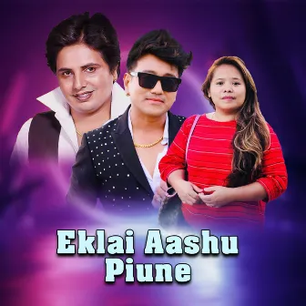 Eklai Aashu Piune by Ramji Khand