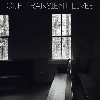 Obliviscor by Our Transient Lives