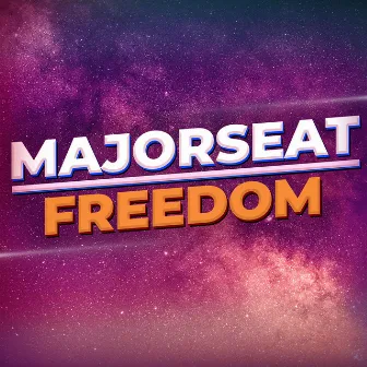 Freedom by Majorseat