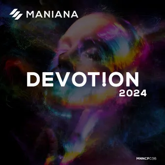 Devotion 2024 by PAUL PARKER