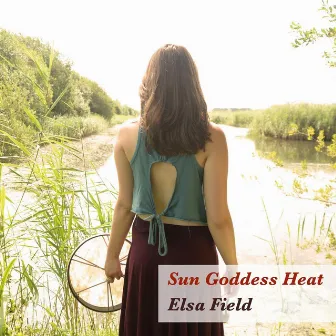 Sun Goddess Heat by Elsa Field