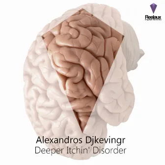 Deeper Itchin Disorder by Alexandros Djkevingr