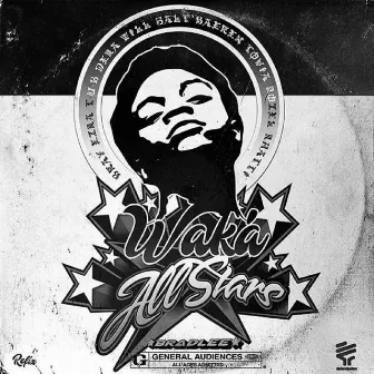 Waká All Stars by Bradlee