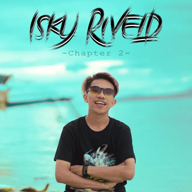 Isky Riveld Chapter 2