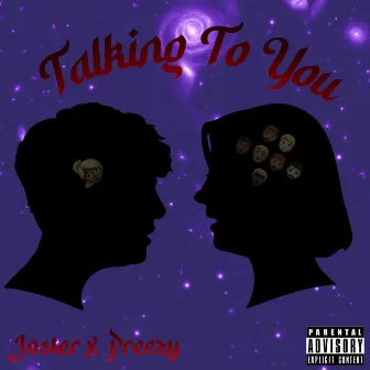 Talking to you by Joster