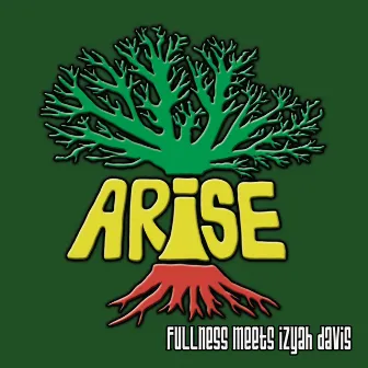 Arise by Fullness