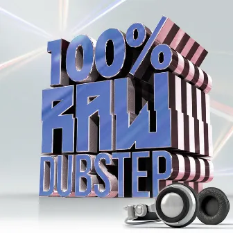 100% Raw Dubstep by Dubstep Electro