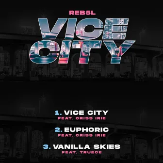 Vice City by Reb5l