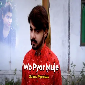 Wo Pyar Mujhe by Saima Mumtaz