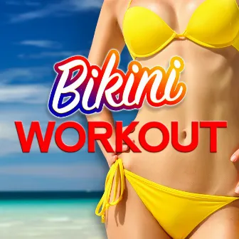 Bikini Workout by Unknown Artist