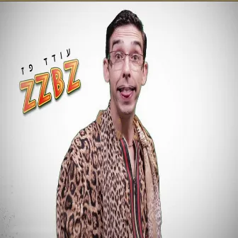 Zzbz by Oded Paz