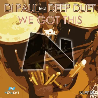 We Got This by Deep Duet