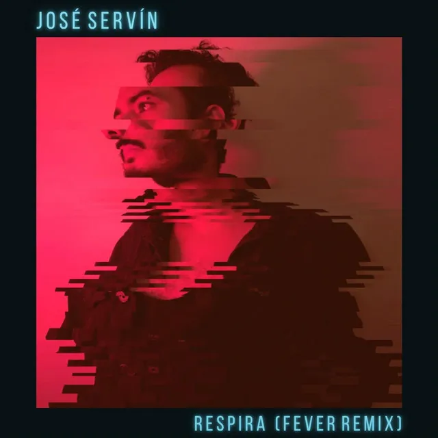 Respira (Fever Remix)