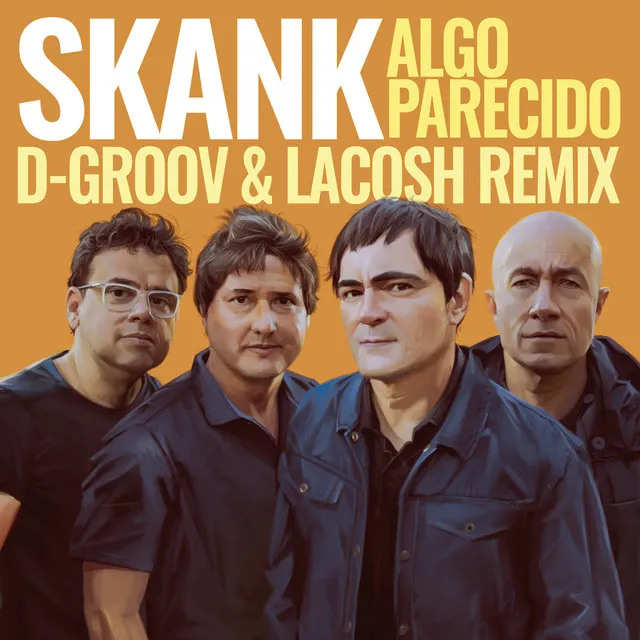 Algo Parecido - D-Groov e Lacosh Remix