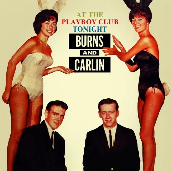 At The Playboy Club Tonight by George Carlin