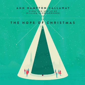 Hope of Christmas by Ann Hampton Callaway