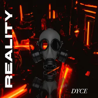 Reality by Dyce