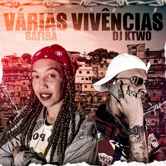 Várias Vivências by Dj Ktwo