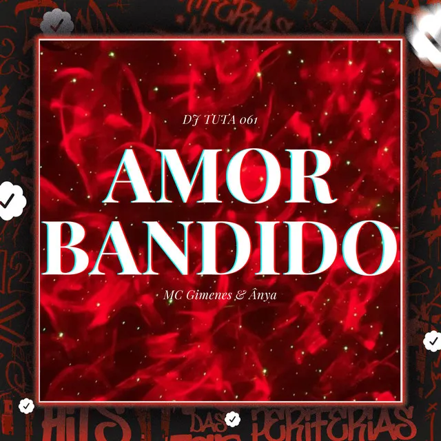 Amor Bandido