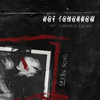 Siren Song by Not Tomorrow