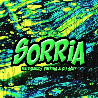 Sorria by Dj Góry