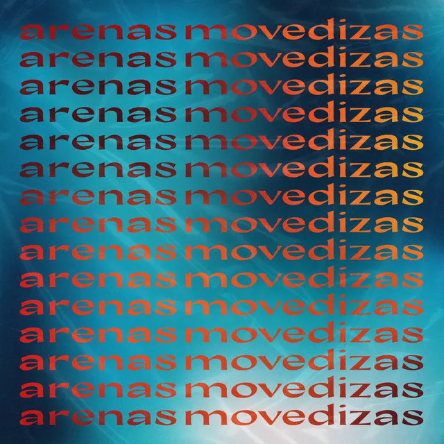 Arenas movedizas