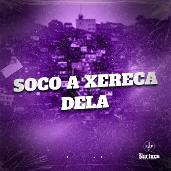 SOCO A XERECA DELA by MC LE