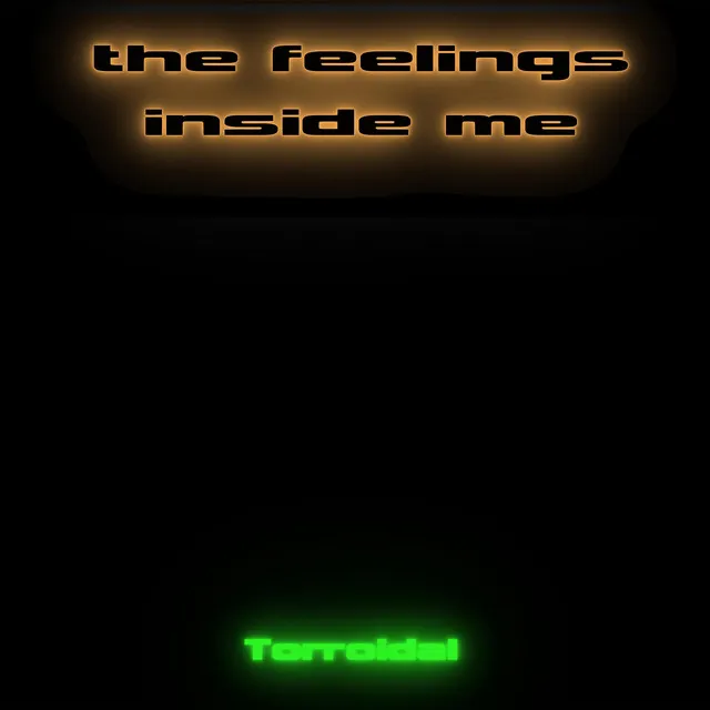 The Feelings Inside Me