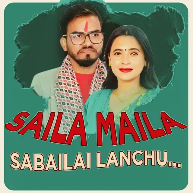 Saila Maila Sabailai Lanchu