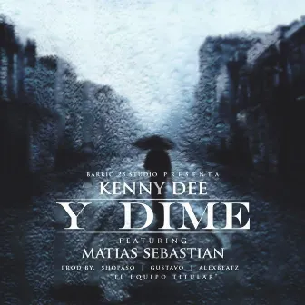 Y Dime by KennyDee TGL