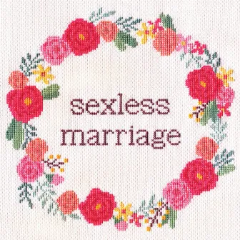 This Is Not Love by Sexless Marriage