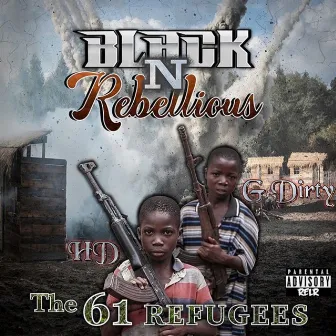 The 61 Refugees by G-Dirty