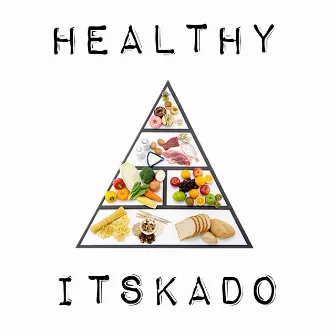 Healthy by Kado Wins