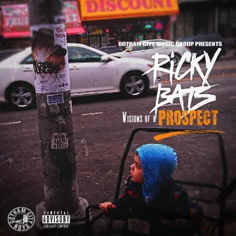 Visions of a Prospect by Ricky Bats