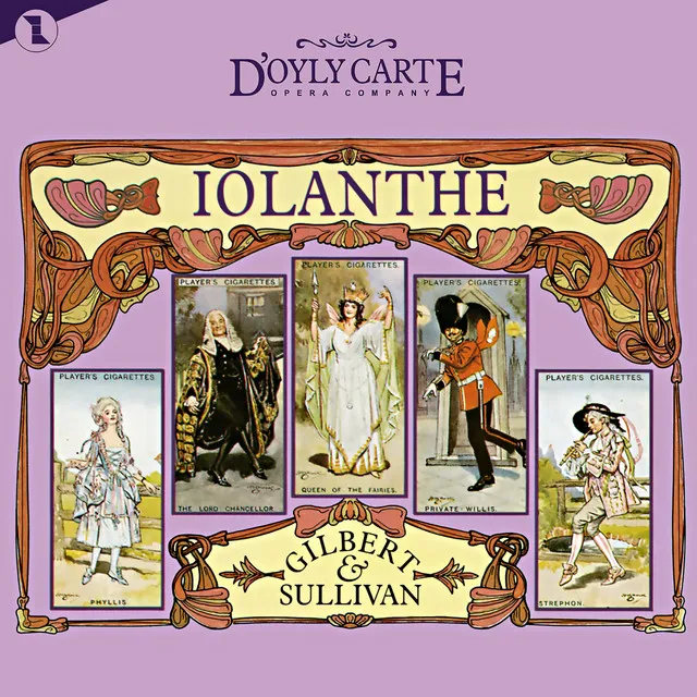 Iolanthe (New D'Oyly Carte Opera Cast Recording)