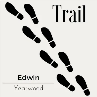 Trail by Edwin Yearwood