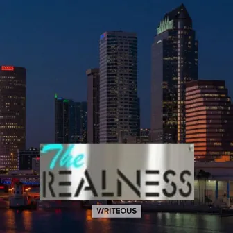 The Realness Theme Song by Writeous