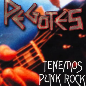 Tenemos Punk Rock by Pegotes