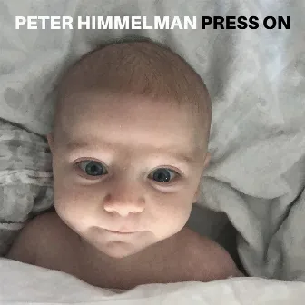 Press On by Peter Himmelman