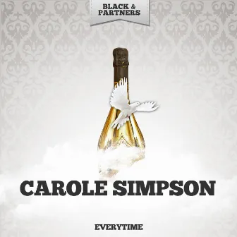 Everytime by Carole Simpson