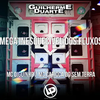 Mega Inesquecivel dos Fluxos by MC Carioca do Sem Terra