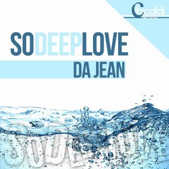 So Deep Love by Da Jean