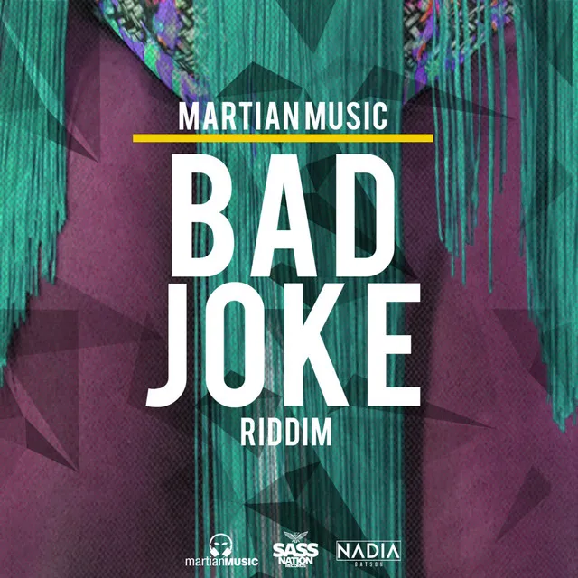 Bad Joke Riddim - Instrumental