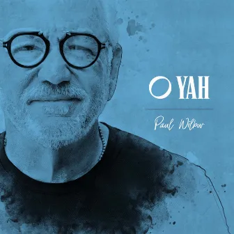 O Yah by Paul Wilbur