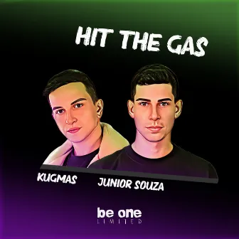 Hit the Gas by Kugmas